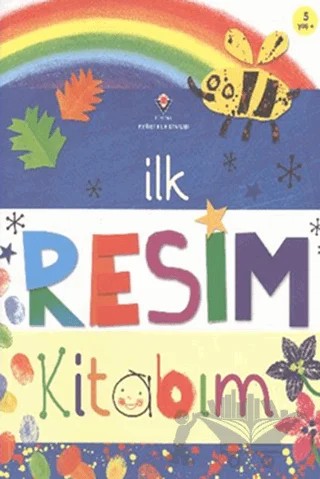 İlk Resim Kitabım – Rosie Dickins, Sarah Courtauld – TÜBİTAK Yayınları kitap kapağı