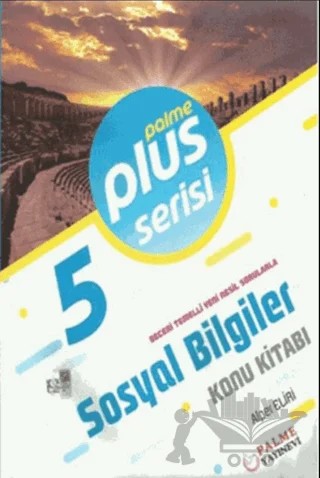 Palme 5. Sınıf Plus Serisi Sosyal Bilgiler Konu Kitabı – Alper Eliri – Palme Yayınları kitap kapağı