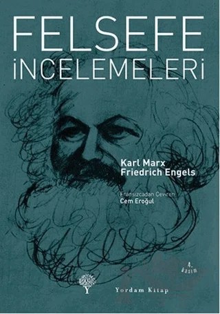Felsefe İncelemeleri – Friedrich Engels, Karl Marx – Yordam Kitap kitap kapağı