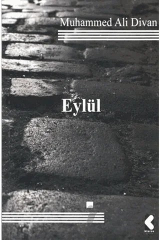Eylül – Muhammed Ali Divan – Klaros Yayınları kitap kapağı