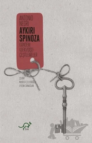 Aykırı Spinoza – Antonio Negri – Zoe Kitap kitap kapağı