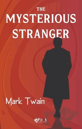 The Mysterious Stranger – Mark Twaın – Fark Yayınları kitap kapağı