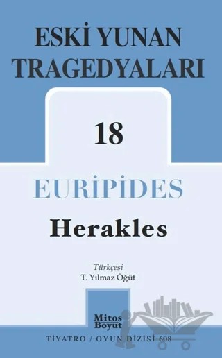 Eski Yunan Tragedyaları 18 - Herakles – Euripides – Mitos Boyut Yayınları kitap kapağı