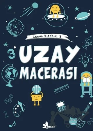 Uzay Macerası - Canım Kitabım 3 – Kolektif – Çınar Yayınları kitap kapağı