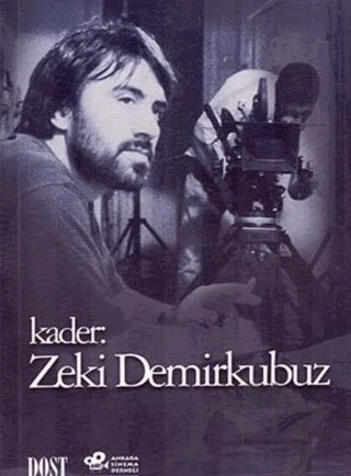 Kader: Zeki Demirkubuz – Semire Ruken Öztürk – Dost Kitabevi Yayınları kitap kapağı