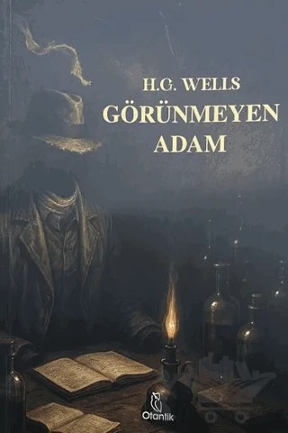 Görünmeyen Adam – H. G. Wells – Otantik Kitap kitap kapağı