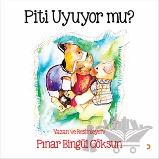 Piti Uyuyor mu? – Pınar Bingül Göksun – Cinius Yayınları kitap kapağı