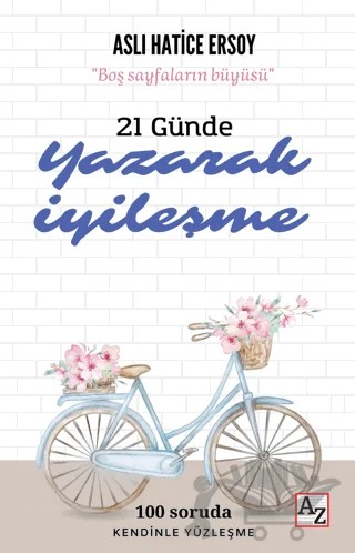 21 Günde Yazarak İyileşme – Aslı Hatice Ersoy – Az Kitap kitap kapağı
