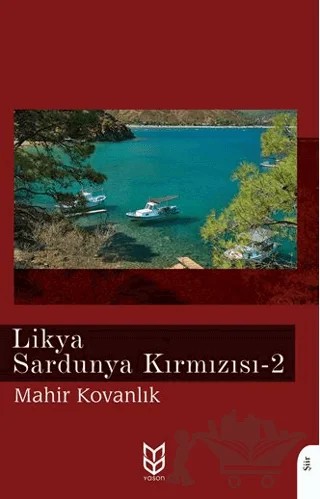 Likya Sardunya Kırmızısı 2 – Mahir Kovanlık – Yason Yayıncılık kitap kapağı