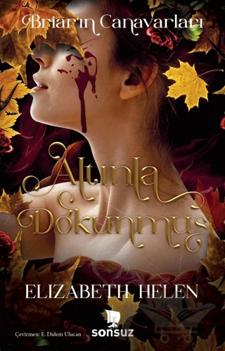 Altınla Dokunmuş – Elizabeth Helen – Sonsuz Kitap Yayınları kitap kapağı