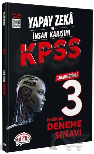 Yapay Zeka ve İnsan Karışımı KPSS Tamamı Çözümlü 3 Fasikül Deneme – Kolektif – Editör Yayınevi kitap kapağı
