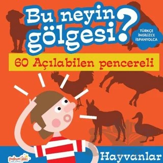 Bu Neyin Gölgesi? Hayvanlar – Kolektif – Parlayan Yıldız kitap kapağı