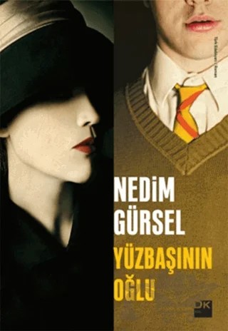 Yüzbaşının Oğlu – Nedim Gürsel – Doğan Kitap kitap kapağı