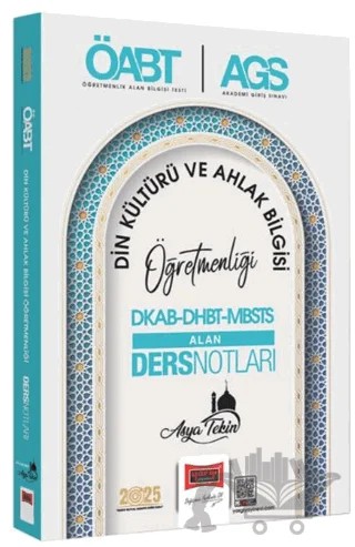 2025 ÖABT DKAB DHBT MBSTS Din Kültürü ve Ahlak Bilgisi Öğretmenliği Video Ders Notları – Asya Tekin – Yargı Yayınevi kitap kapağı