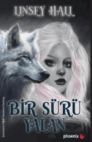 Bir Sürü Yalan – Linsey Hall – Phoenix Yayınevi kitap kapağı