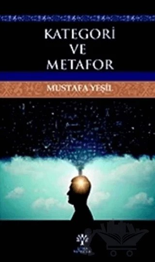 Kategori ve Metafor – Mustafa Yeşil – Litera Yayıncılık kitap kapağı