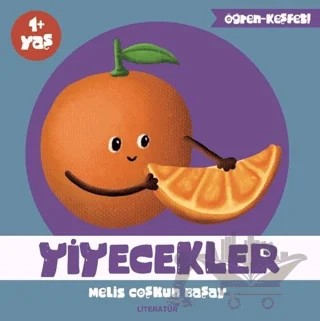 Yiyecekler – Melis Coşkun Başay – Literatür Çocuk kitap kapağı
