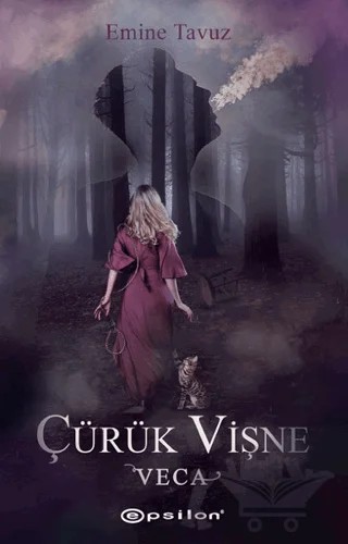 Veca - Çürük Vişne 1 – Emine Tavuz – Epsilon Yayınevi kitap kapağı