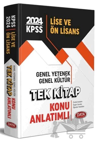 2024 KPSS Lise ve Önlisans Tek Kitap Konu Anlatımlı – Kolektif – Data Yayınları kitap kapağı