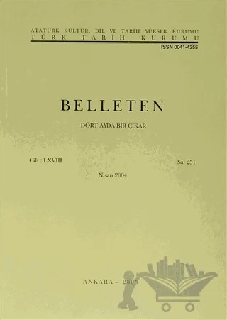 Belleten Sayı: 251 Cilt: 68 – Türk Tarih Kurumu Yayınları kitap kapağı