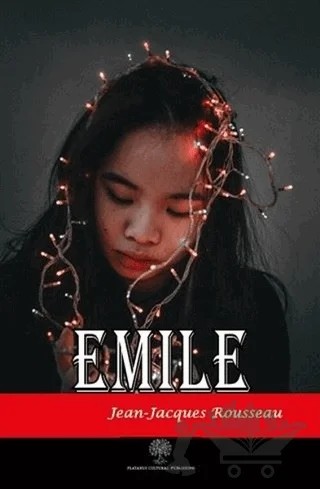 Emile – Jean-Jacques Rousseau – Platanus Publishing kitap kapağı