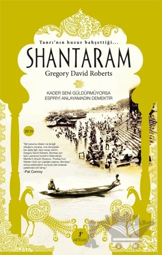 Tanrı'nın Huzur Bahşettiği Shantaram – Gregory David Roberts – Artemis Yayınları kitap kapağı