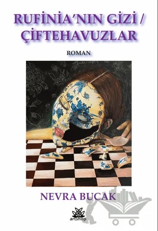 Rufinia'nın Gizi / Çiftehavuzlar – Nevra Bucak – Artshop Yayıncılık kitap kapağı