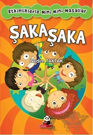 Şaka Şaka – Nedim Taktak – Beyaz Panda Yayınları kitap kapağı