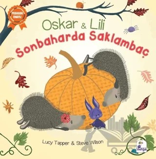 Oskar ve Lili - Sonbaharda Saklambaç – Lucy Tapper, Steve Wilson – İndigo Çocuk kitap kapağı