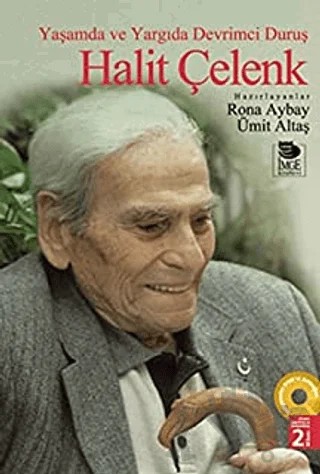 Yaşamda ve Yargıda Devrimci Duruş Halit Çelenk – Kolektif – İmge Kitabevi Yayınları kitap kapağı