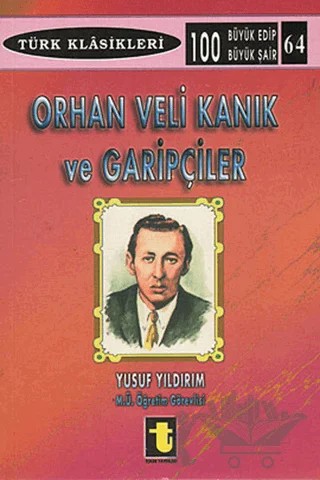 Orhan Veli Kanık ve Garipçiler – Yusuf Yıldırım – Toker Yayınları kitap kapağı