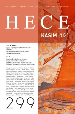 Hece Aylık Edebiyat Dergisi Yıl: 25 Sayı: 299 Kasım 2021 – Hece Dergisi kitap kapağı