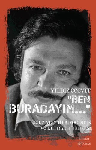 Ben Buradayım – Yıldız Ecevit – Everest Yayınları kitap kapağı