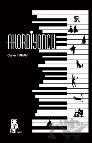 Akordiyoncu – Caner Turan – Edebiyatist kitap kapağı