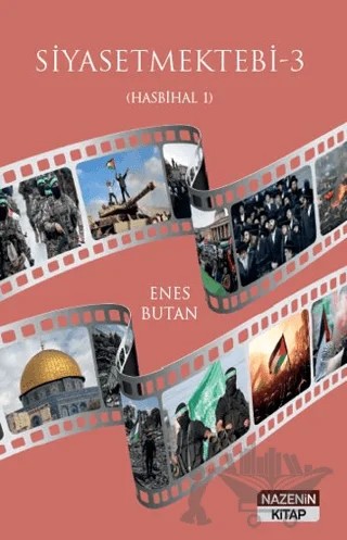 Siyasetmektebi 3 - (Hasbihal 1) – Enes Butan – Nazenin Kitap kitap kapağı