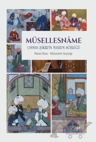 Müsellesname – Bünyamin Ayçiçeği, Hasan Kaya – İdeal Kültür Yayıncılık kitap kapağı