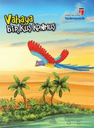 Vahaya Bir Kuş Konmuş - Yardımseverlik – Neriman Karatekin – EDAM kitap kapağı