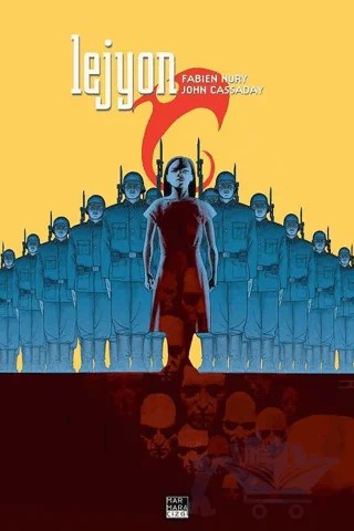 Lejyon – Fabien Nury – Marmara Çizgi kitap kapağı