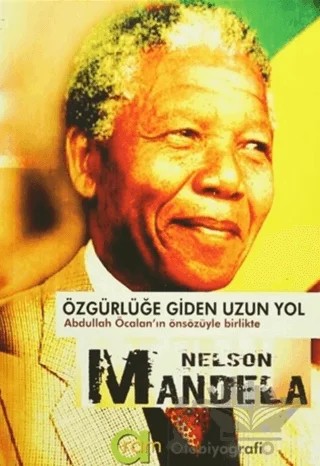 Özgürlüğe Giden Uzun Yol – Nelson Mandela – Aram Yayınları kitap kapağı