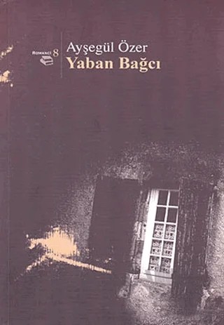 Yaban Bağcı – Ayşegül Özer – Beyan Yayınları kitap kapağı
