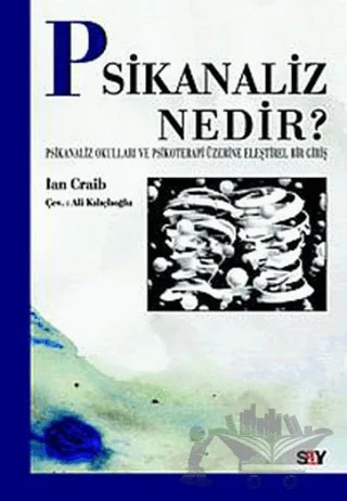 Psikanaliz Nedir? – Ian Craib – Say Yayınları kitap kapağı