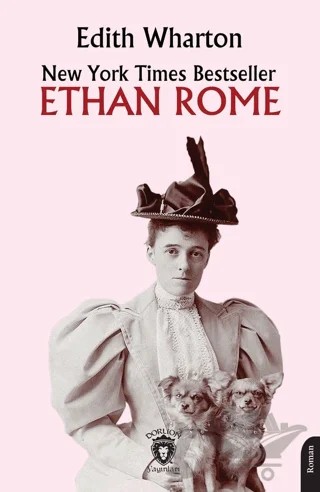 Ethan Rome – Edith Wharton – Dorlion Yayınları kitap kapağı