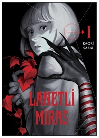 Lanetli Miras 1. Cilt – Kaori Sakai – Uykulu Kahve Yayınevi kitap kapağı