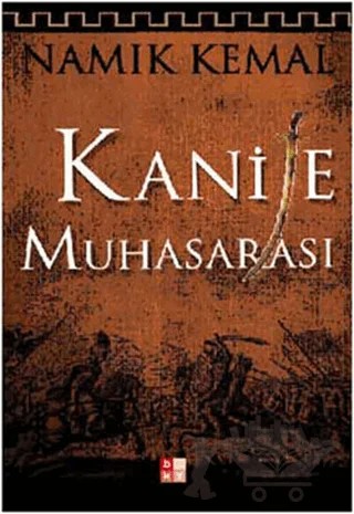 Kanije Muhasarası – Namık Kemal – Babıali Kültür Yayıncılığı kitap kapağı