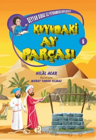 Kuyudaki Ay Parçası – Hilal Acar – Pırıltı Kitapları - Erkam kitap kapağı
