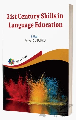 21st Century Skills in Language Education – Feryal Çubukçu – Eğiten Kitap kitap kapağı