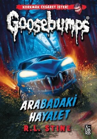 GooseBumps 5 - Arabadaki Hayalet – R. L. Stine – XLIBRIS kitap kapağı