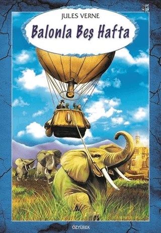 Balonla Beş Hafta – Jules Verne – İskele Yayıncılık kitap kapağı