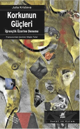 Korkunun Güçleri – Julia Kristeva – Ayrıntı Yayınları kitap kapağı