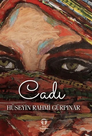 Cadı – Hüseyin Rahmi Gürpınar – Tema Yayınları kitap kapağı